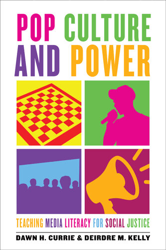 Pop Culture and Power: Teaching Media Literacy for Social Justice (PDF/EPUB Version)