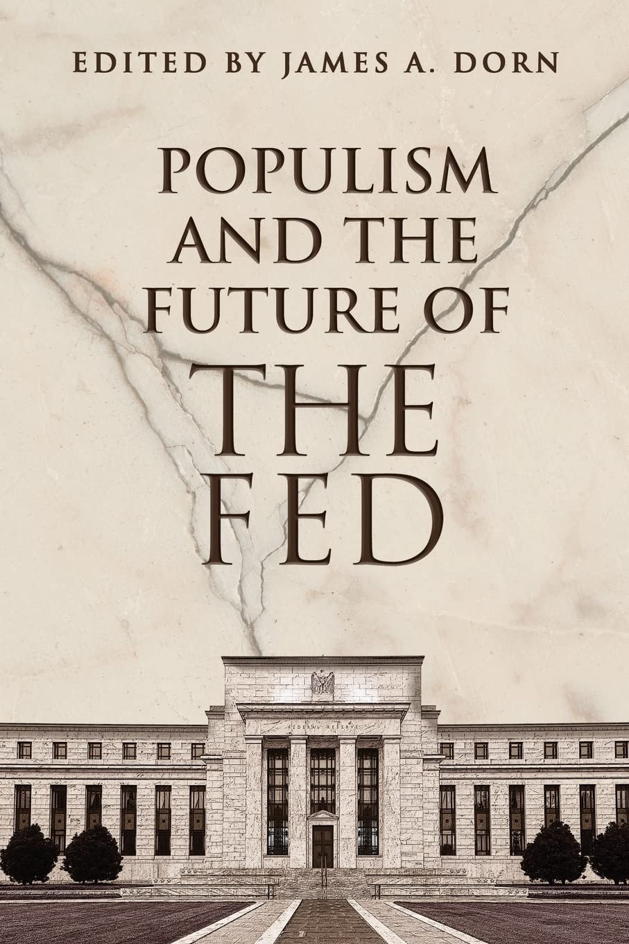 Populism and the Future of the Fed (PDF/EPUB Version)