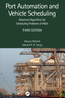 Port Automation and Vehicle Scheduling: Advanced Algorithms for Scheduling Problems of AGVs (PDF/EPUB Version)