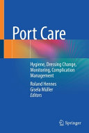 Port Care: Hygiene, Dressing Change, Monitoring, Complication Management (PDF/EPUB Version)
