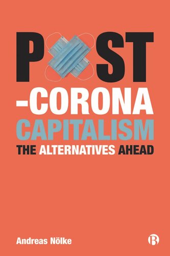 Post-Corona Capitalism: The Alternatives Ahead (PDF/EPUB Version)