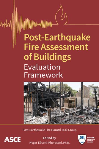 Post-Earthquake Fire Assessment of Buildings: Evaluation Framework (PDF/EPUB Version)