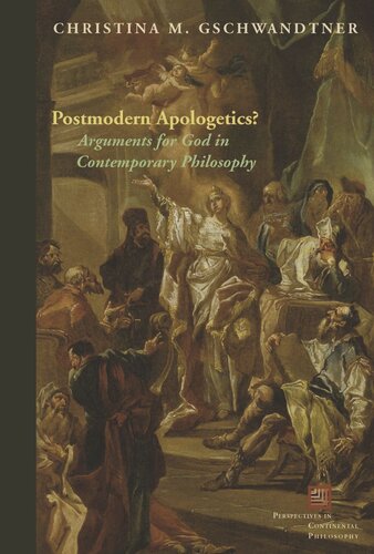 Postmodern Apologetics?: Arguments for God in Contemporary Philosophy (PDF/EPUB Version)