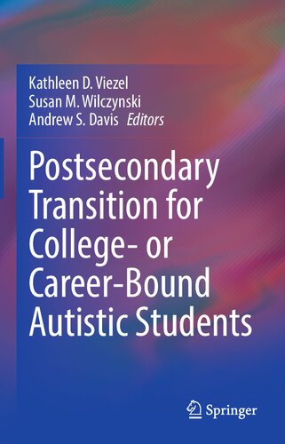 Postsecondary Transition for College- or Career-Bound Autistic Students (PDF/EPUB Version)