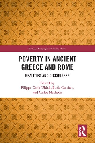 Poverty in Ancient Greece and Rome: Realities and Discourses (PDF/EPUB Version)