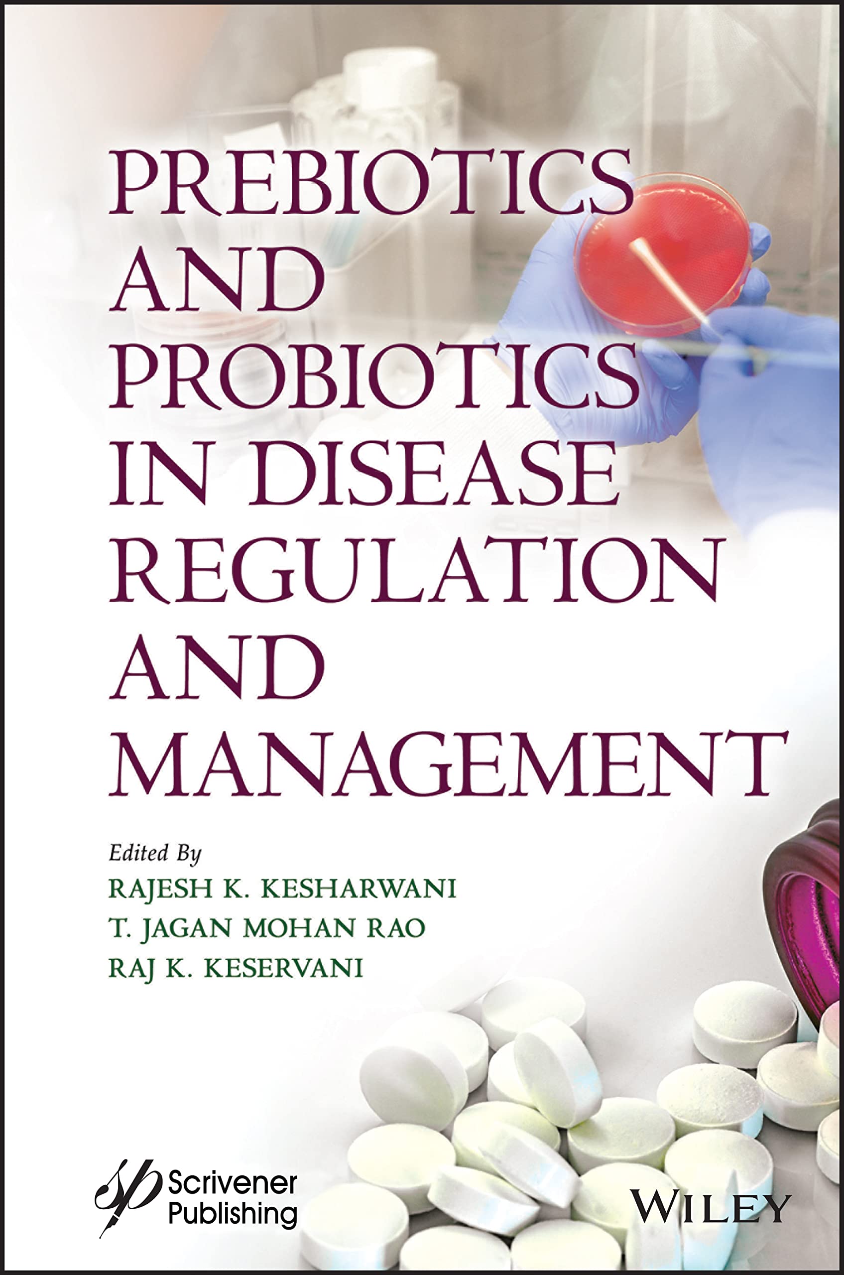Prebiotics and Probiotics in Disease Regulation and Management (PDF/EPUB Version)