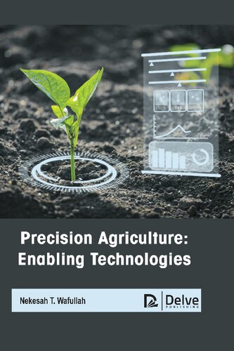Precision Agriculture: Enabling Technologies (PDF/EPUB Version)