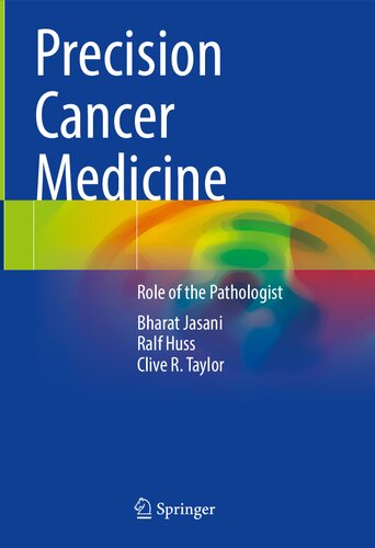 Precision Cancer Medicine: Role of the Pathologist (PDF/EPUB Version)