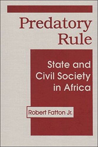 Predatory Rule: State and Civil Society in Africa (PDF/EPUB Version)