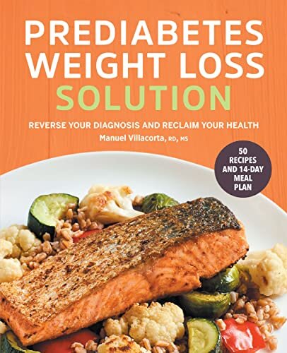 Prediabetes Weight Loss Solution: Reverse Your Diagnosis and Reclaim Your Health (PDF/EPUB Version)