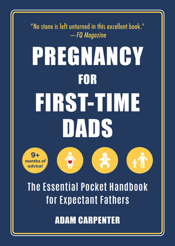 Pregnancy for First-Time Dads: The Essential Pocket Handbook for Expectant Fathers (PDF/EPUB Version)