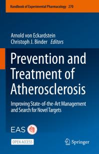 Prevention and Treatment of Atherosclerosis : Improving State-Of-the-Art Management and Search for Novel Targets (PDF/EPUB Version)
