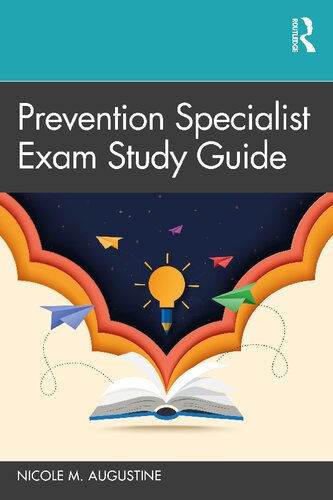 Prevention Specialist Exam Study Guide (PDF/EPUB Version)