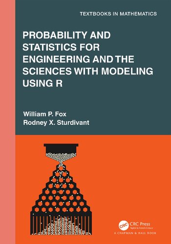 Probability and Statistics for Engineering and the Sciences with Modeling using R (PDF/EPUB Version)
