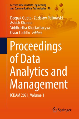 Proceedings of Data Analytics and Management: ICDAM 2021, Volume 1 (Lecture Notes on Data Engineering and Communications Technologies, 90) (PDF/EPUB Version)