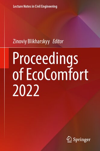 Proceedings of EcoComfort 2022 (Lecture Notes in Civil Engineering, 290) (PDF/EPUB Version)