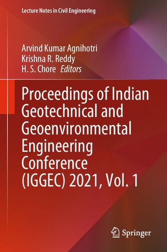 Proceedings of Indian Geotechnical and Geoenvironmental Engineering Conference (IGGEC) 2021, Vol. 1 (Lecture Notes in Civil Engineering, 280) (PDF/EPUB Version)