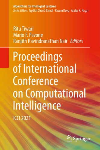 Proceedings of International Conference on Computational Intelligence: ICCI 2021 (Algorithms for Intelligent Systems) (PDF/EPUB Version)