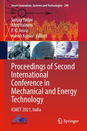 Proceedings of Second International Conference in Mechanical and Energy Technology: ICMET 2021, India (PDF/EPUB Version)