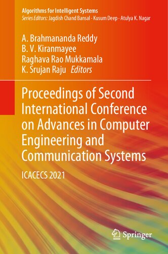 Proceedings of Second International Conference on Advances in Computer Engineering and Communication Systems: ICACECS 2021 (Algorithms for Intelligent Systems) (PDF/EPUB Version)