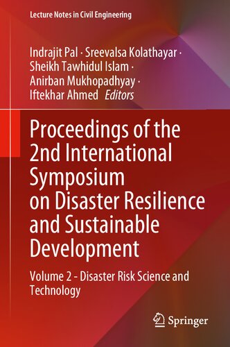 Proceedings of the 2nd International Symposium on Disaster Resilience and Sustainable Development: Volume 2 - Disaster Risk Science and Technology (Lecture Notes in Civil Engineering, 294) (PDF/EPUB Version)
