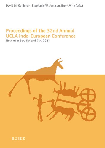 Proceedings of the 32nd Annual UCLA Indo-European Conference: November 5th, 6th, and 7th, 2021 (PDF/EPUB Version)