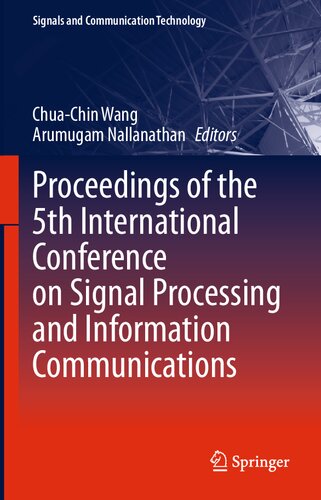 Proceedings of the 5th International Conference on Signal Processing and Information Communications (PDF/EPUB Version)