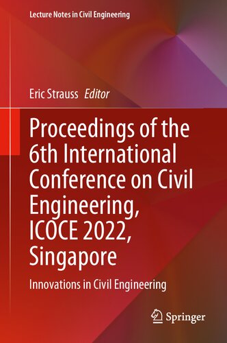 Proceedings of the 6th International Conference on Civil Engineering, ICOCE 2022, Singapore: Innovations in Civil Engineering (PDF/EPUB Version)