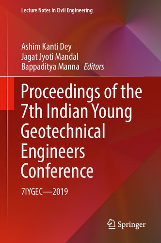 Proceedings of the 7th Indian Young Geotechnical Engineers Conference: 7IYGEC - 2019 (Lecture Notes in Civil Engineering, 195) (PDF/EPUB Version)