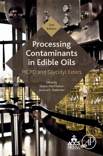 Processing Contaminants in Edible Oils: MCPD and Glycidyl Esters (PDF/EPUB Version)