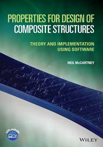 Properties for Design of Composite Structures: Theory and Implementation Using Software (PDF/EPUB Version)