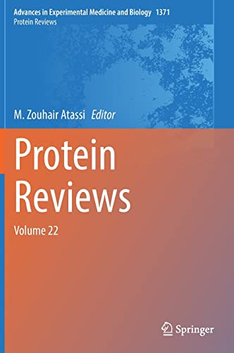 Protein Reviews: Volume 22 (Advances in Experimental Medicine and Biology, 1371) (PDF/EPUB Version)