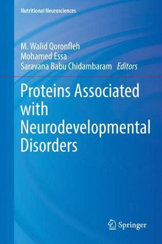 Proteins Associated with Neurodevelopmental Disorders (Nutritional Neurosciences) (PDF/EPUB Version)