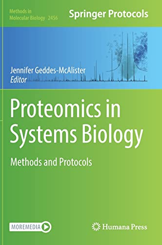 Proteomics in Systems Biology: Methods and Protocols (Methods in Molecular Biology, 2456) (PDF/EPUB Version)