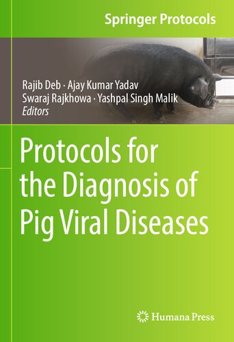 Protocols for the Diagnosis of Pig Viral Diseases (Springer Protocols Handbooks) (PDF/EPUB Version)