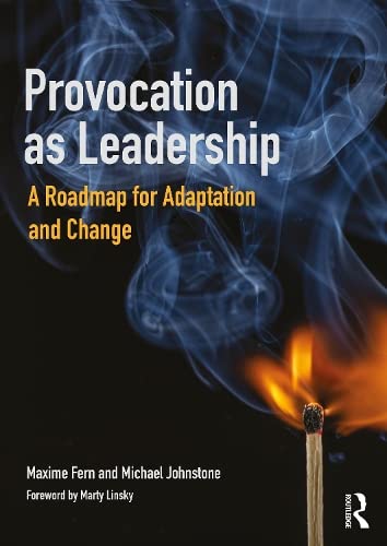 Provocation as Leadership: A Roadmap for Adaptation and Change (PDF/EPUB Version)