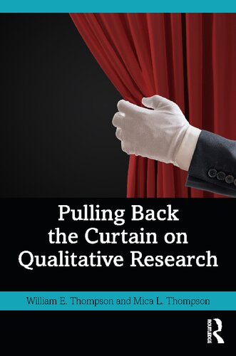 Pulling Back the Curtain on Qualitative Research (PDF/EPUB Version)