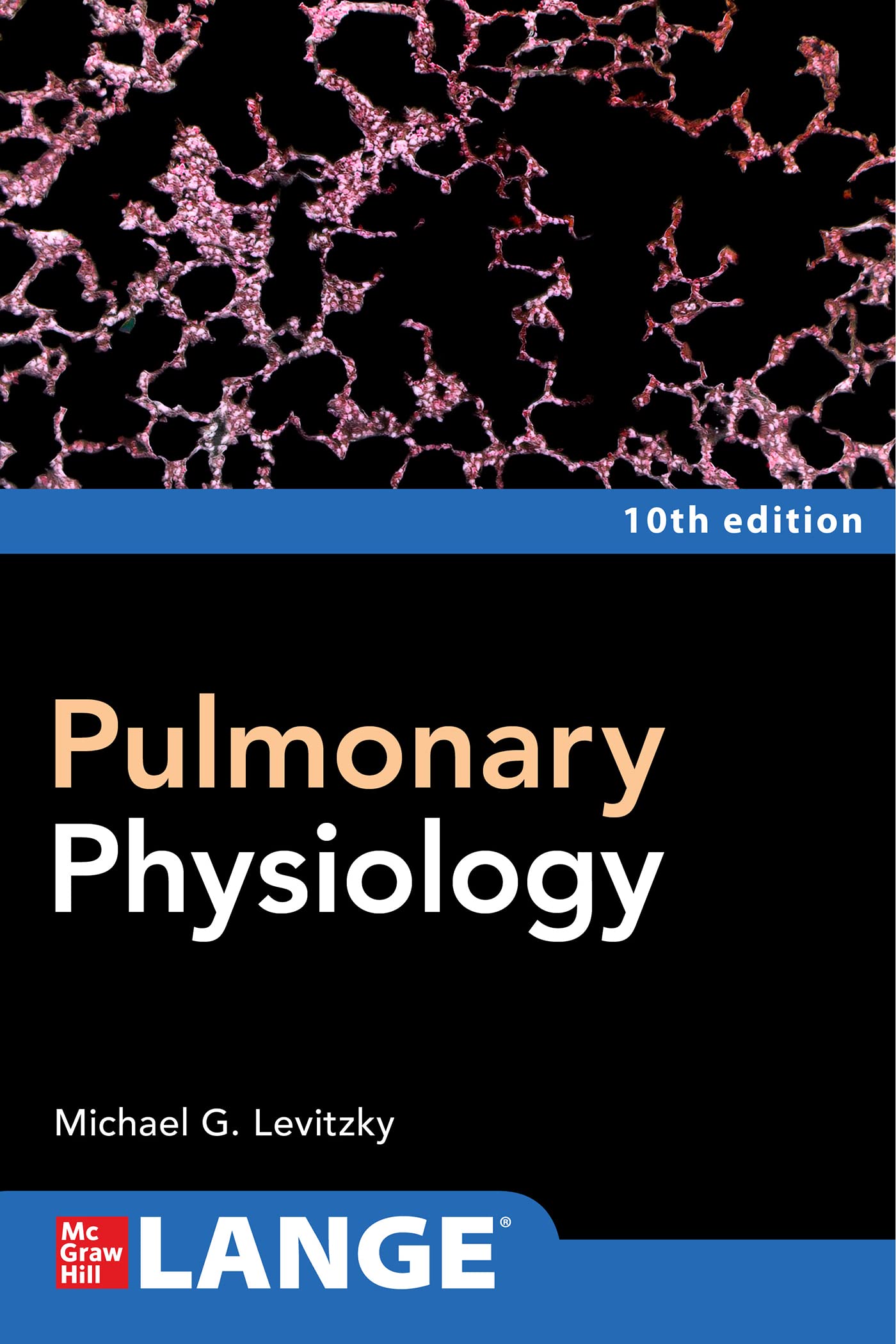 Pulmonary Physiology, Tenth Edition (PDF/EPUB Version)