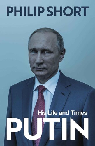 Putin: His Life and Times (PDF/EPUB Version)