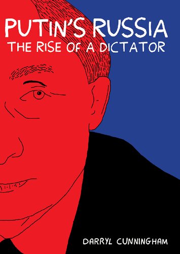 Putin's Russia: The Rise of a Dictator (PDF/EPUB Version)
