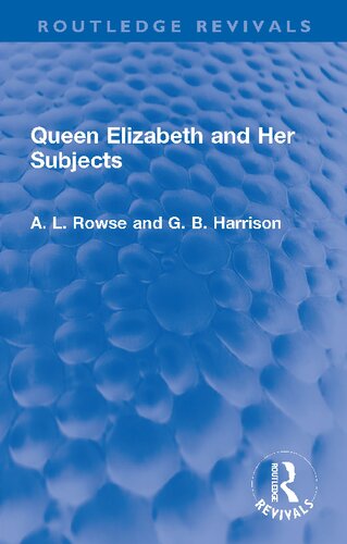 Queen Elizabeth and Her Subjects (PDF/EPUB Version)