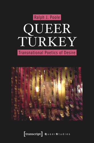 Queer Turkey: Transnational Poetics of Desire (PDF/EPUB Version)