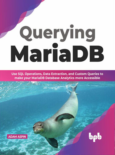 Querying MariaDB (PDF/EPUB Version)