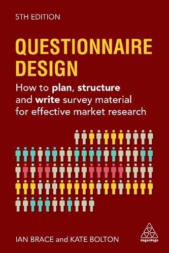 Questionnaire Design: How To Plan, Structure And Write Survey Material For Effective Market Research (PDF/EPUB Version)