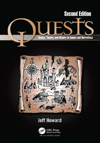 Quests: Design, Theory, and History in Games and Narratives (PDF/EPUB Version)