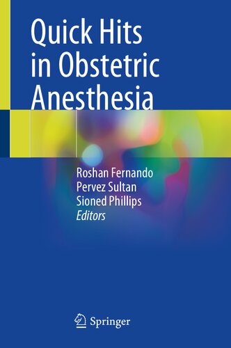Quick Hits in Obstetric Anesthesia (PDF/EPUB Version)