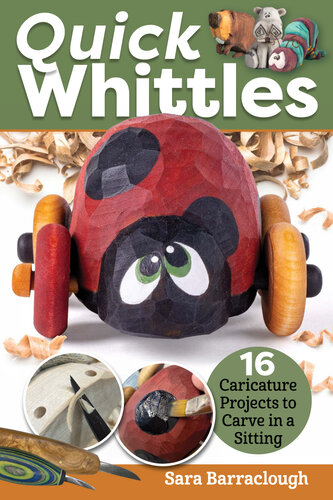 Quick Whittles: 16 Caricature Projects to Carve in a Sitting (PDF/EPUB Version)
