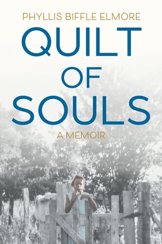 Quilt of Souls : A Memoir (PDF/EPUB Version)