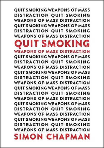 Quit Smoking Weapons of Mass Distraction (PDF/EPUB Version)