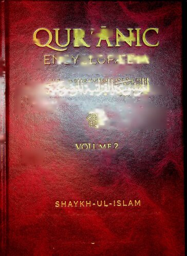 Quranic Encyclopedia - volume II of VIII (PDF/EPUB Version)